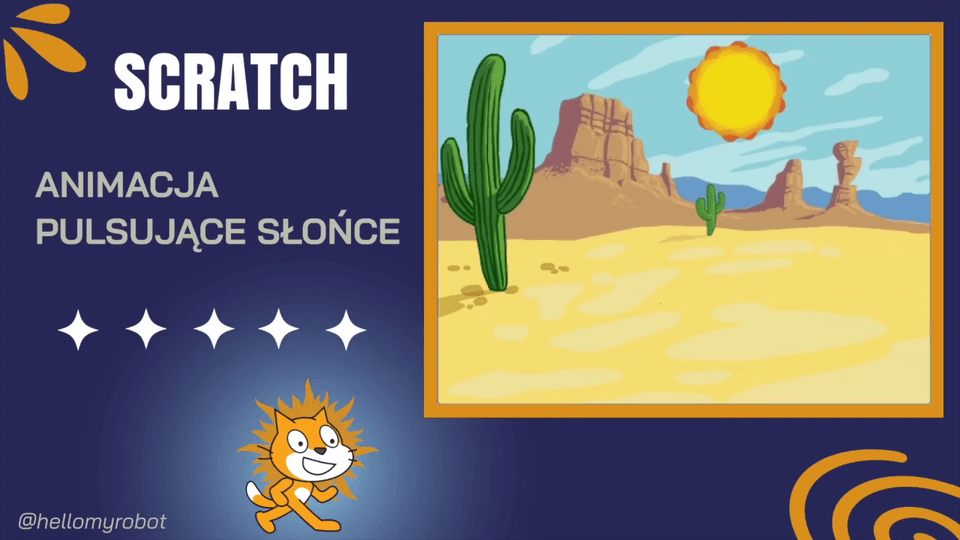 SCRATCH - animacja. Pulsujące słońce